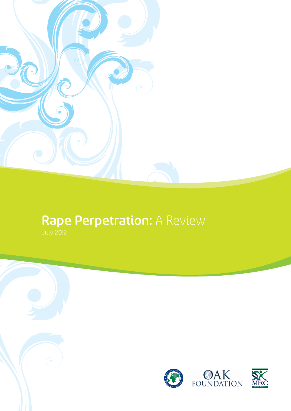 Rape Perpetration: a Review