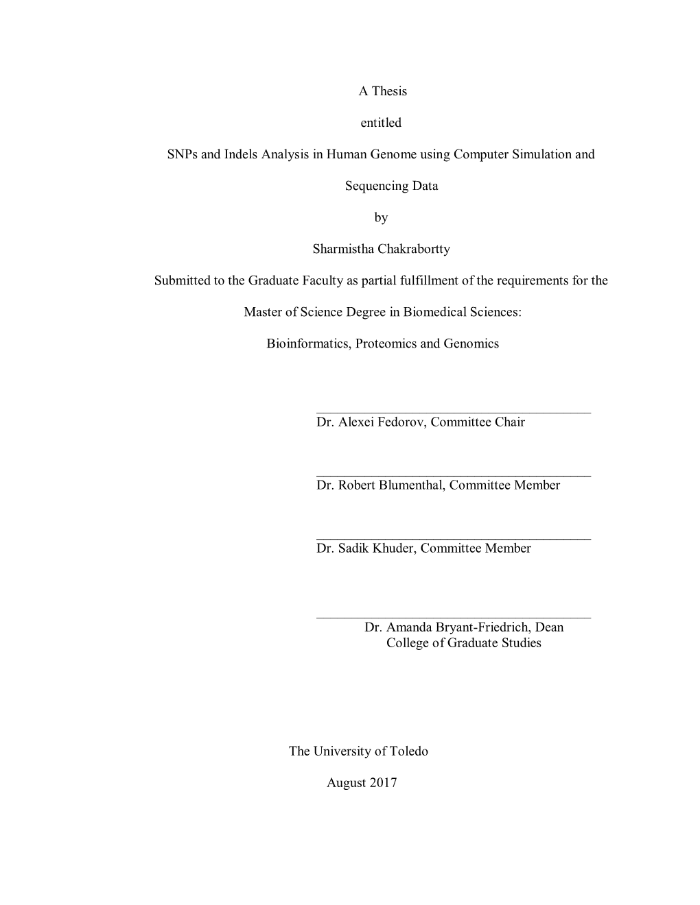 A Thesis Entitled Snps and Indels Analysis in Human Genome Using