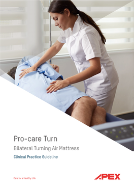 Pro-Care Turn Bilateral Turning Air Mattress Clinical Practice Guideline 2 Apex Medical Corp