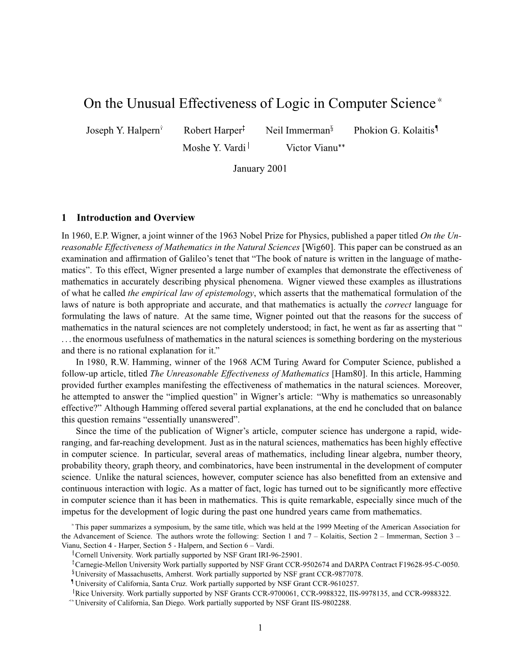 On the Unusual Effectiveness of Logic in Computer Science £