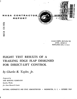 Flight Test Results of a Trailing Edge Flap Designed