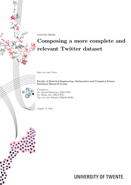 Composing a More Complete and Relevant Twitter Dataset