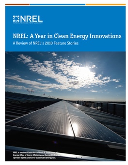 NREL: a Year in Clean Energy Innovations | a Review of NREL’S 2010 Feature Stories
