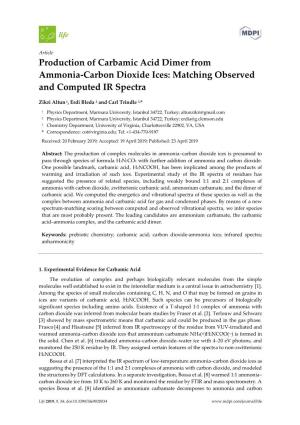 Production of Carbamic Acid Dimer from Ammonia-Carbon Dioxide Ices: Matching Observed and Computed IR Spectra