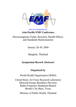 Asia-Pacific EMF Conference Electromagnetic Fields, Research, Health Effects, and Standards Harmonization