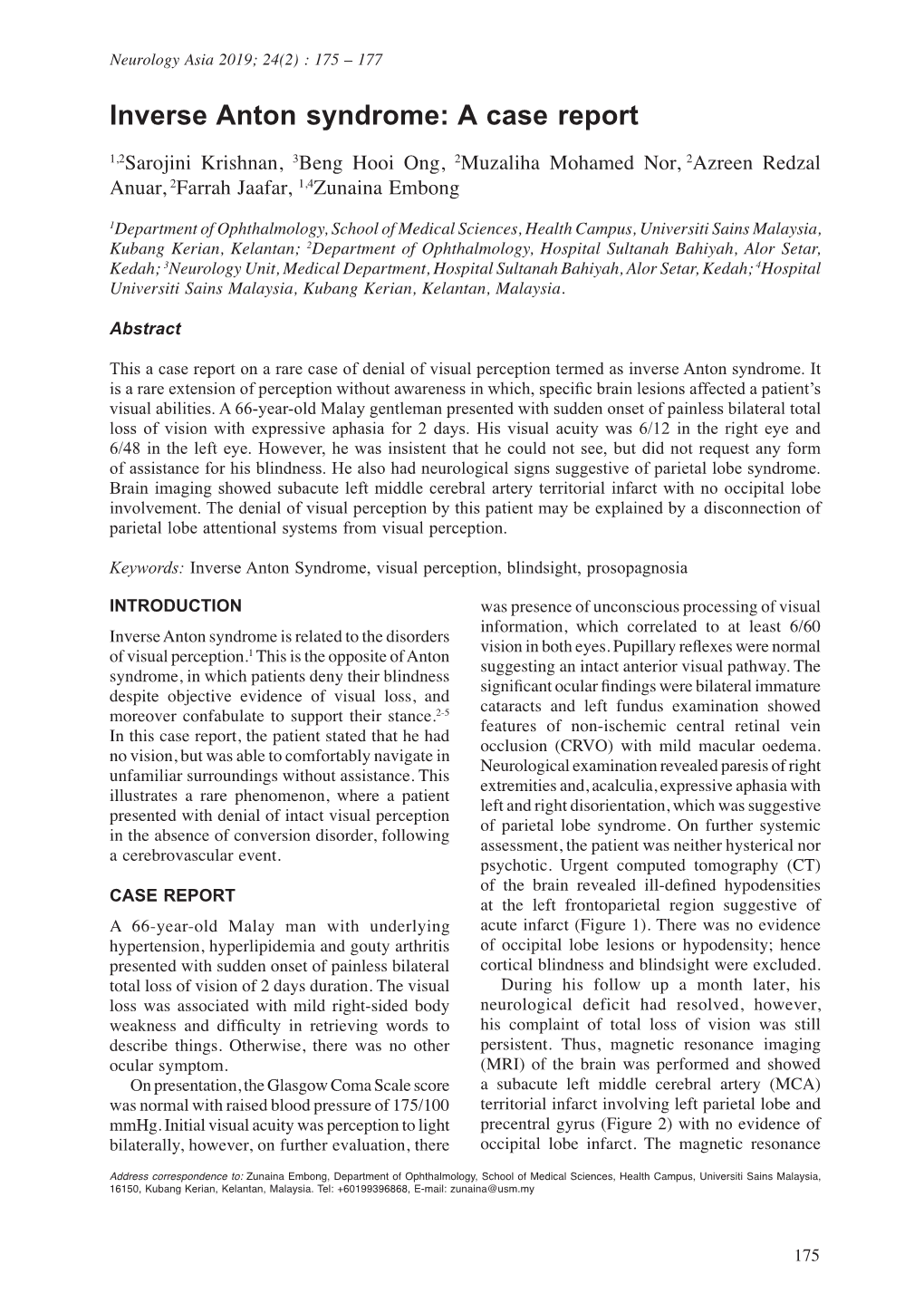 Inverse Anton Syndrome: a Case Report