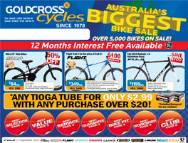 12 Months Interest Free Available ANY TIOGA TUBE for ONLY