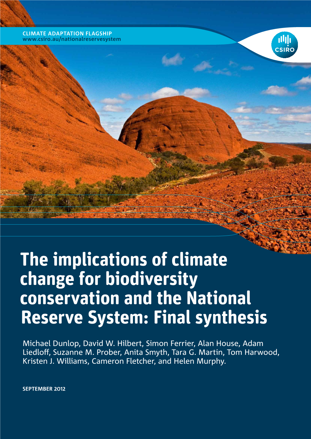 The Implications of Climate Change for Biodiversity Conservation and the National Reserve System: Final Synthesis