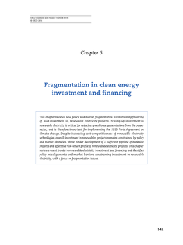 Fragmentation in Clean Energy Investment and Financing