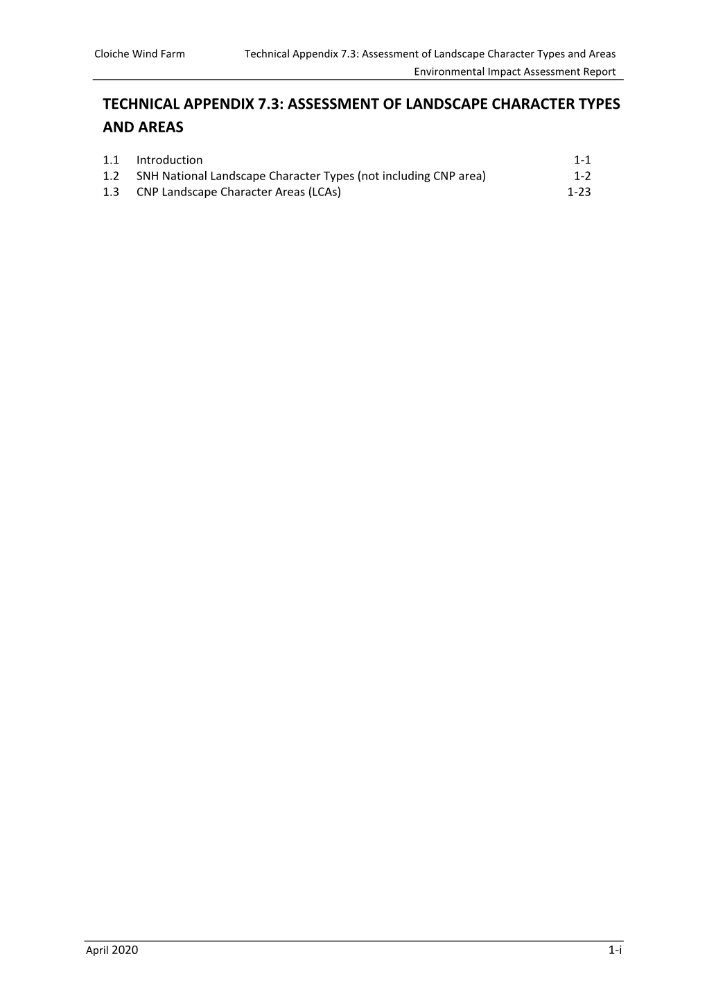 Technical Appendix 7.3: Assessment of Landscape Character Types and Areas Environmental Impact Assessment Report