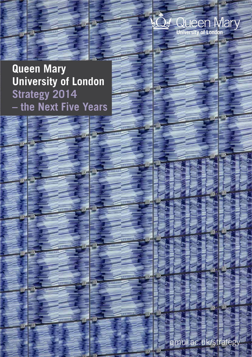 QMUL Strategy 2014