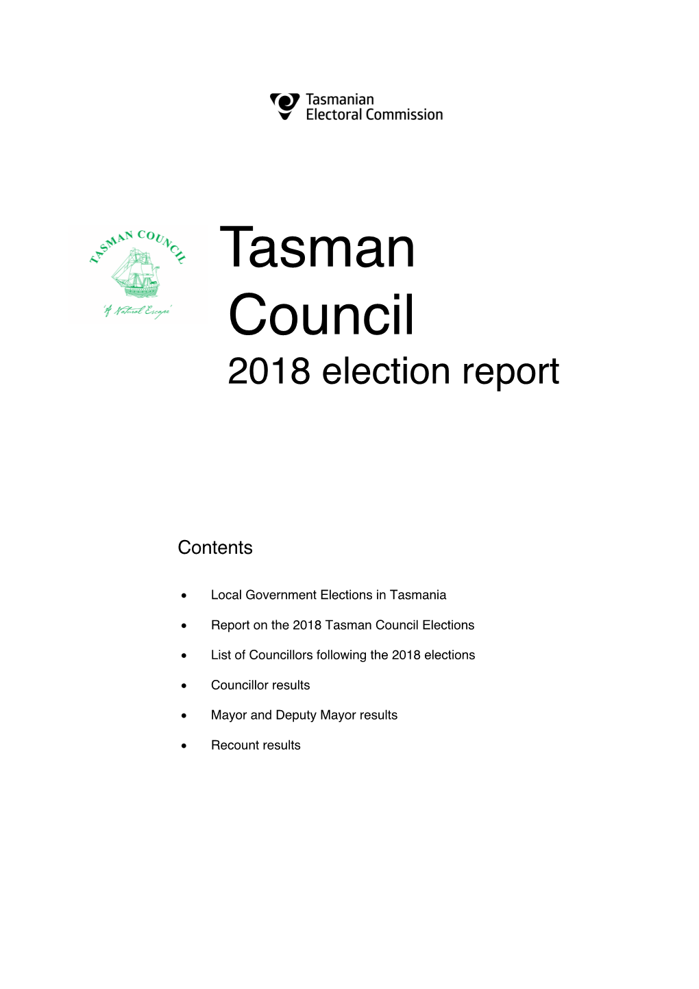 Tasman Council 2018 Election Report