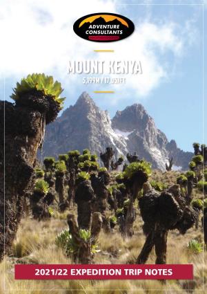 Mount Kenya Expeditions Trip Notes 2021/22