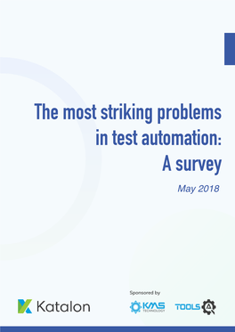 The Most Striking Problems in Test Automation: a Survey May 2018