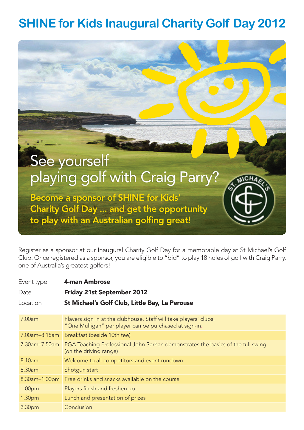 See Yourself Playing Golf with Craig Parry? Become a Sponsor of SHINE for Kids’ Charity Golf Day