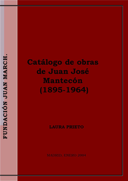 Catálogo De Obras De Juan José Mantecón (1895-1964)
