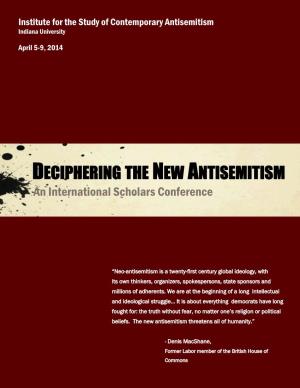DECIPHERING the NEW ANTISEMITISM an International Scholars Conference