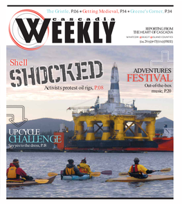FESTIVAL Activists Protest Oil Rigs, P.08 Out-Of-The-Box Music, P.20