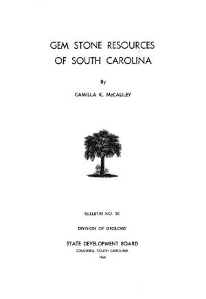 Bulletin 30, Gem Stone Resources of South Carolina