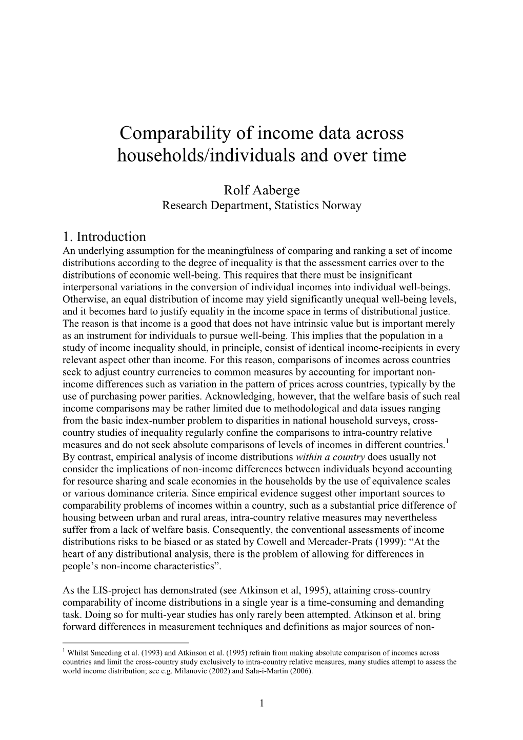 Comparability of Income Data Across Households/Individuals and Over Time