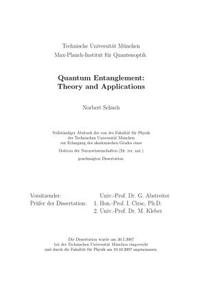 Quantum Entanglement: Theory and Applications