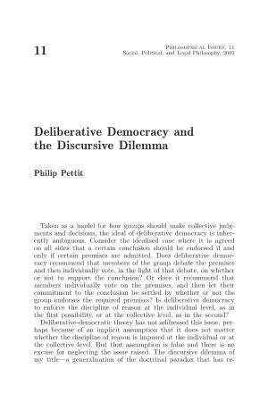 Deliberative Democracy and the Discursive Dilemma