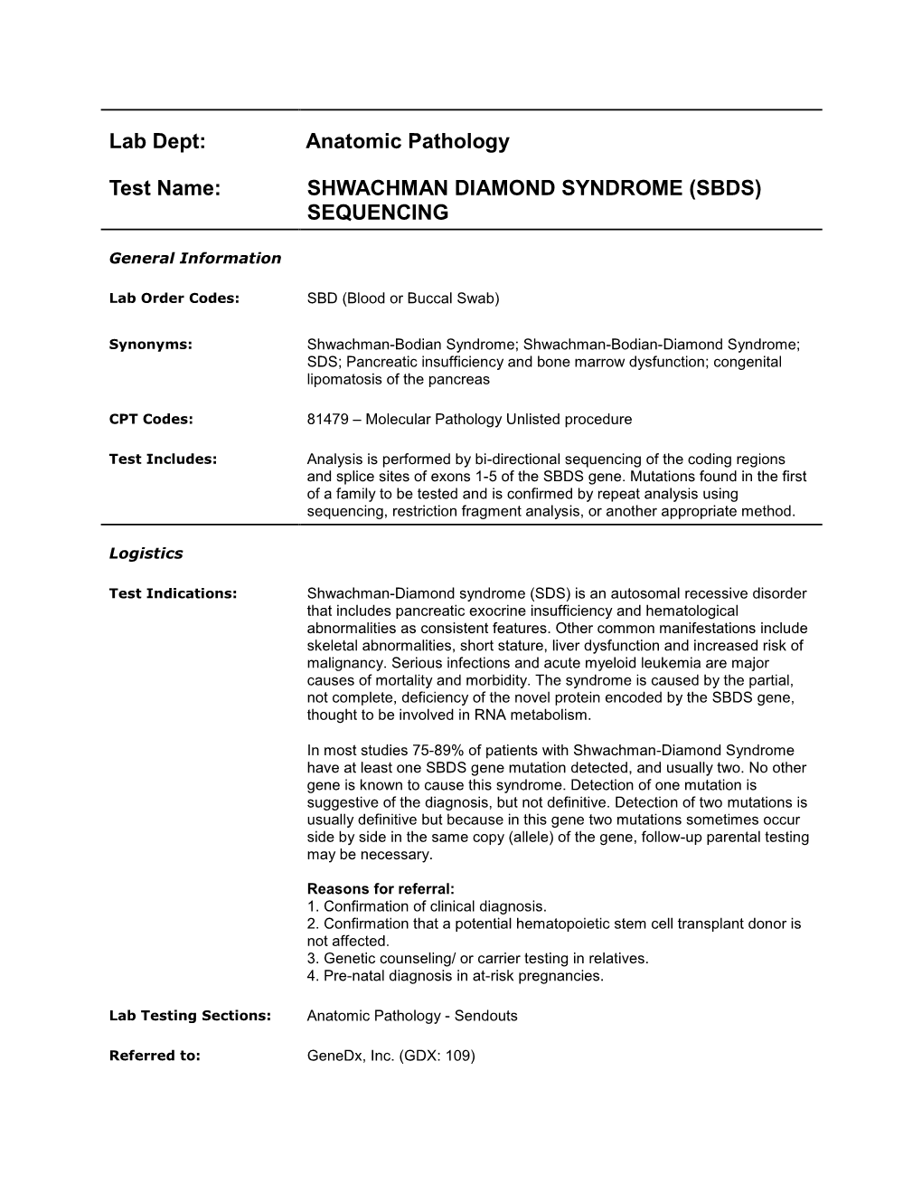 Shwachman Diamond Syndrome (Sbds) Sequencing