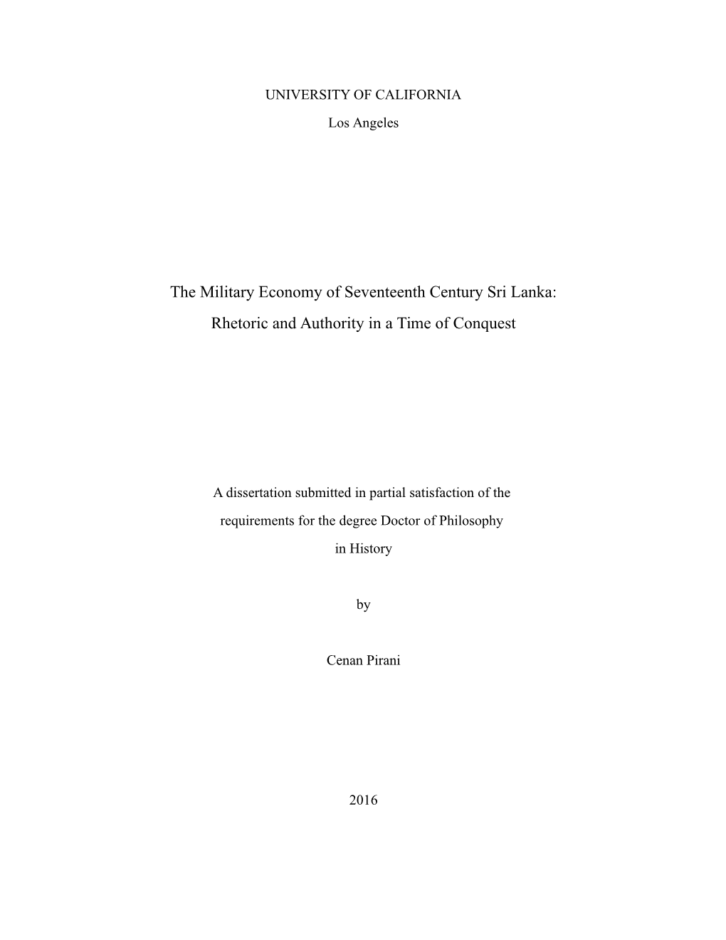 The Military Economy of Seventeenth Century Sri Lanka: Rhetoric and Authority in a Time of Conquest