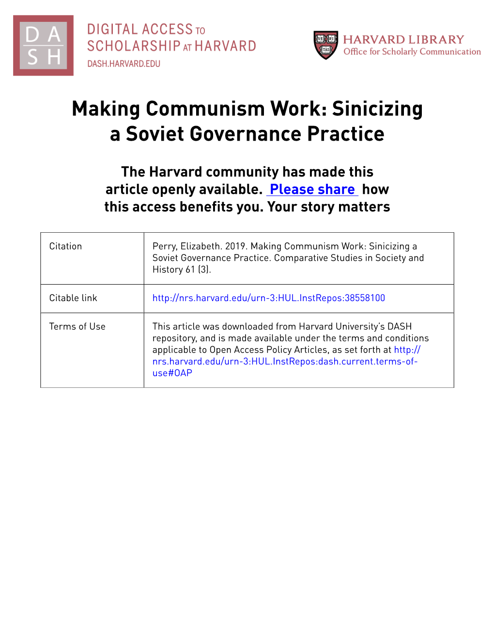 Making Communism Work: Sinicizing a Soviet Governance Practice