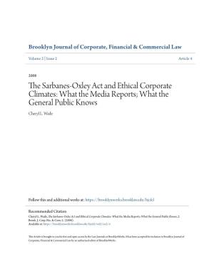 The Sarbanes-Oxley Act and Ethical Corporate Climates: What the Media Reports; What the General Public Knows, 2 Brook