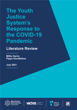 The Youth Justice System's Response to the COVID-19 Pandemic