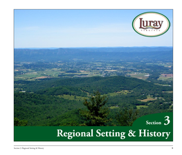Regional Setting & History