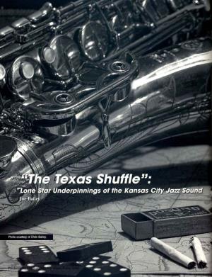 "The Texas Shuffle": Lone Star Underpinnings of the Kansas City