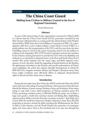 The China Coast Guard: Shifting from Civilian to Military Control in the Era