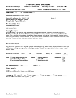 Course Outline of Record Los Medanos College 2700 East Leland Road Pittsburg CA 94565 (925) 439-2181