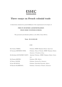 Three Essays on French Colonial Trade