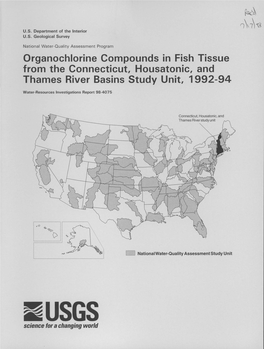 Organochlorine Compounds in Fish Tissue from the Connecticut, Housatonic, and Thames River Basins Study Unit 1992-94