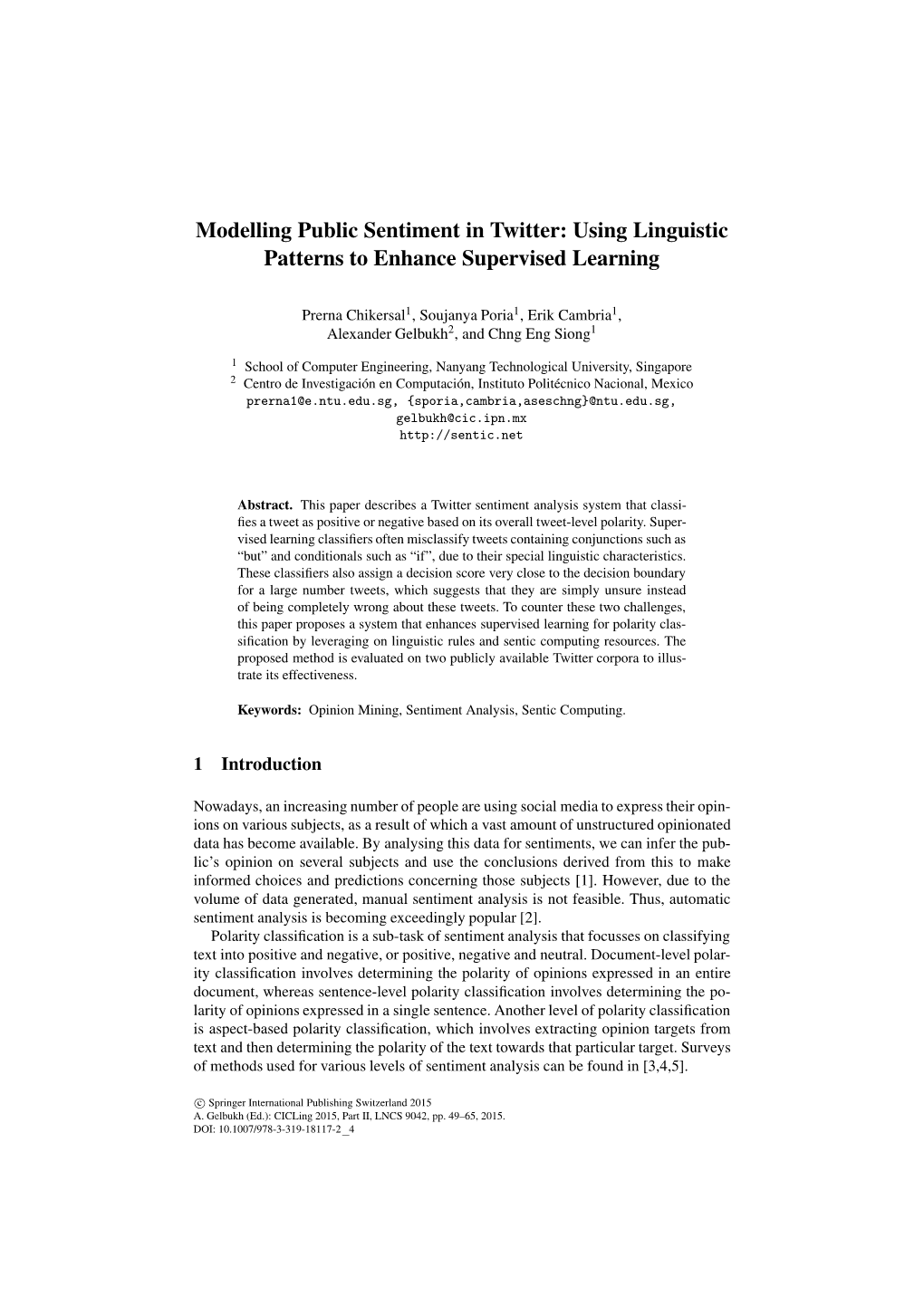 Modelling Public Sentiment in Twitter: Using Linguistic Patterns to Enhance Supervised Learning