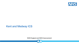 ICS Regional Locality Pack Kent&Medway