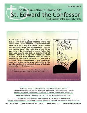 St. Edward the Confessor the Solemnity of the Most Holy Trinity