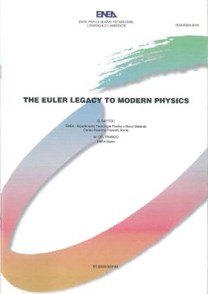 The Euler Legacy to Modern Physics
