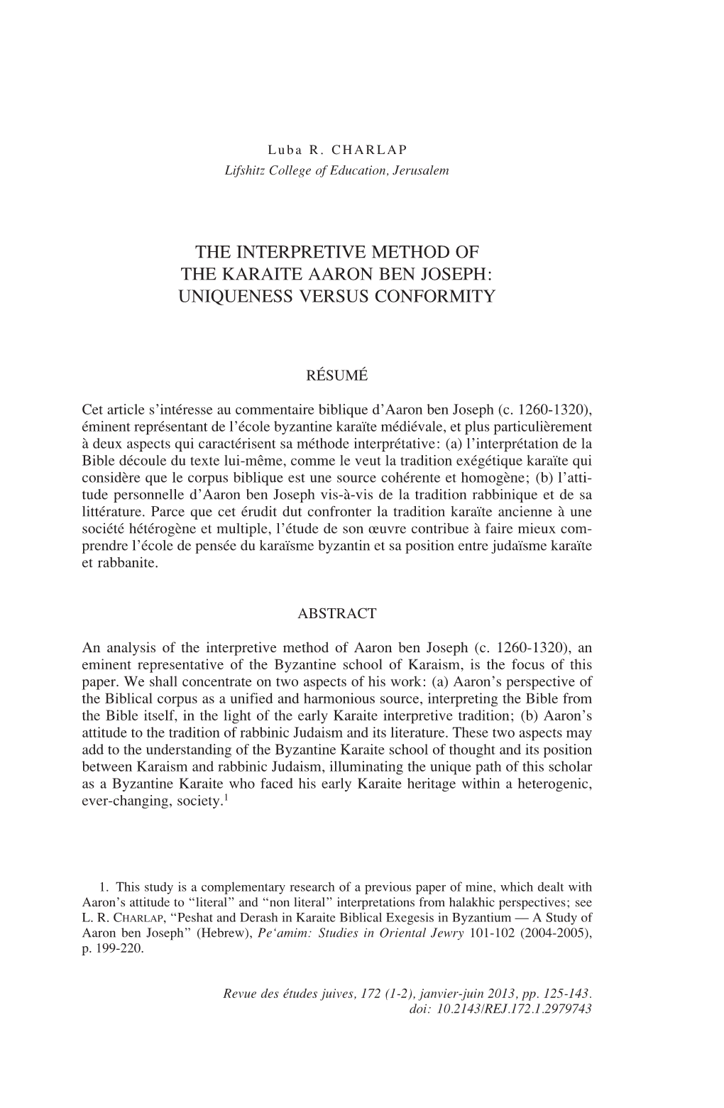 The Interpretive Method of the Karaite Aaron Ben Joseph: Uniqueness Versus Conformity