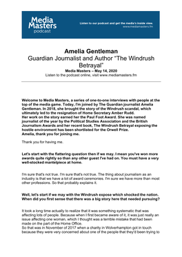 Amelia Gentleman Guardian Journalist and Author “The Windrush Betrayal” Media Masters – May 14, 2020 Listen to the Podcast Online, Visit