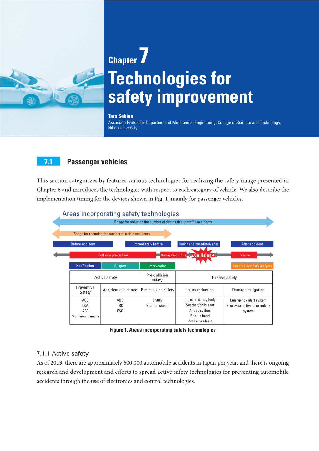 Technologies for Safety Improvement