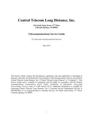 Central Telecom Long Distance, Inc