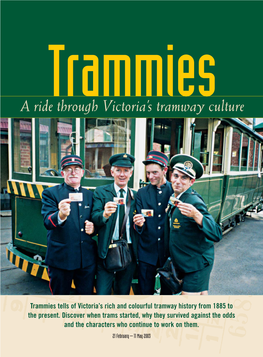A Ride Through Victoria's Tramway Culture