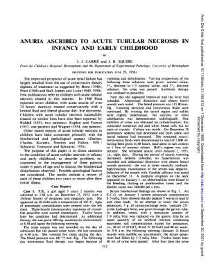 Anuria Ascribed to Acute Tubular Necrosis in Infkncy and Early Childhood by I