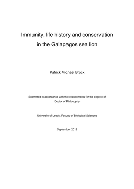 Immunity, Life History and Conservation in the Galapagos Sea Lion