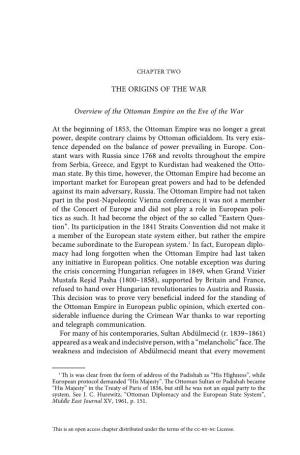 THE ORIGINS of the WAR Overview of the Ottoman Empire on the Eve