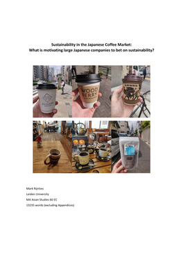 Sustainability in the Japanese Coffee Market: What Is Motivating Large Japanese Companies to Bet on Sustainability?